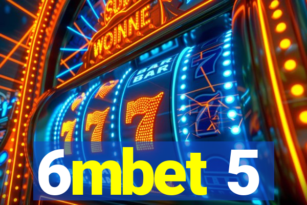 6mbet 5